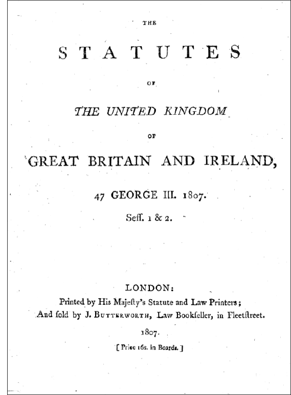 An Act for the Abolition of the Slave Trade, 25 Mar. 1807